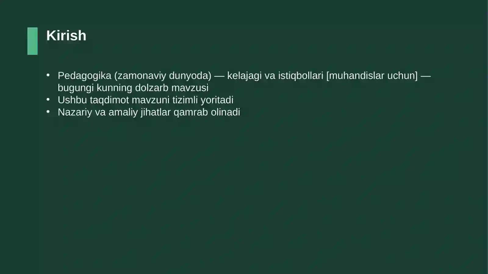 Pedagogika (zamonaviy dunyoda) — kelajagi va istiqbollari [muhandislar uchun] 3