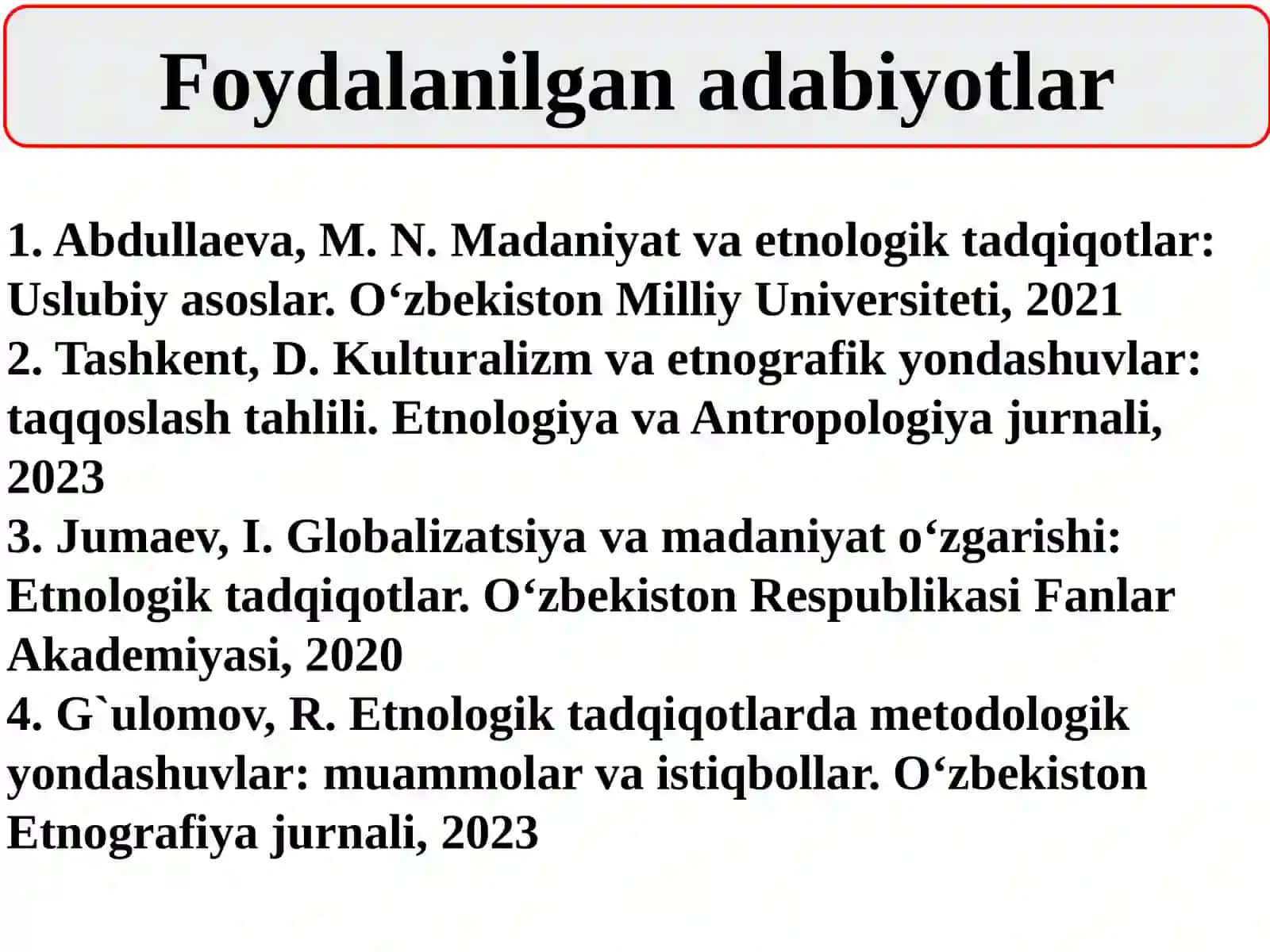 ETNOLOGIK TADQIQOTLARNING USLUBIY ASOSLARI 3