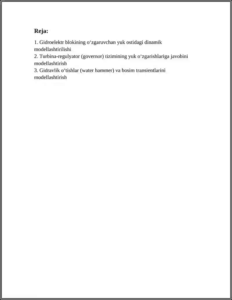 O‘ZGARUVCHAN YUK SHAROITIDA GIDROELEKTR BLOKINING ISHLASHINI MODELLASHTIRISH 3