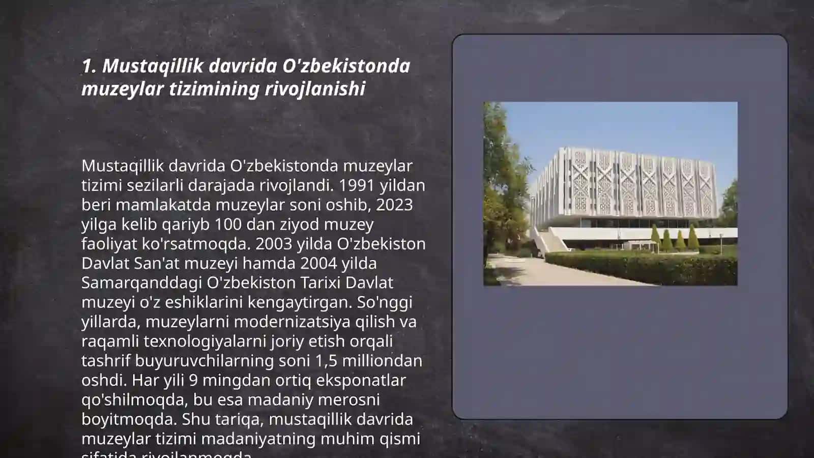 Mustaqillik davrida O'zbekistonda muzeylar va muzey ishi 3