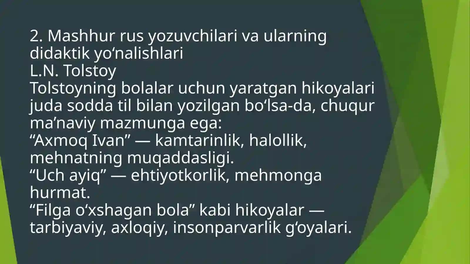 Rus yozuvchilarining bolalarga atab yozgan asarlarida didaktik tamoyillari 3