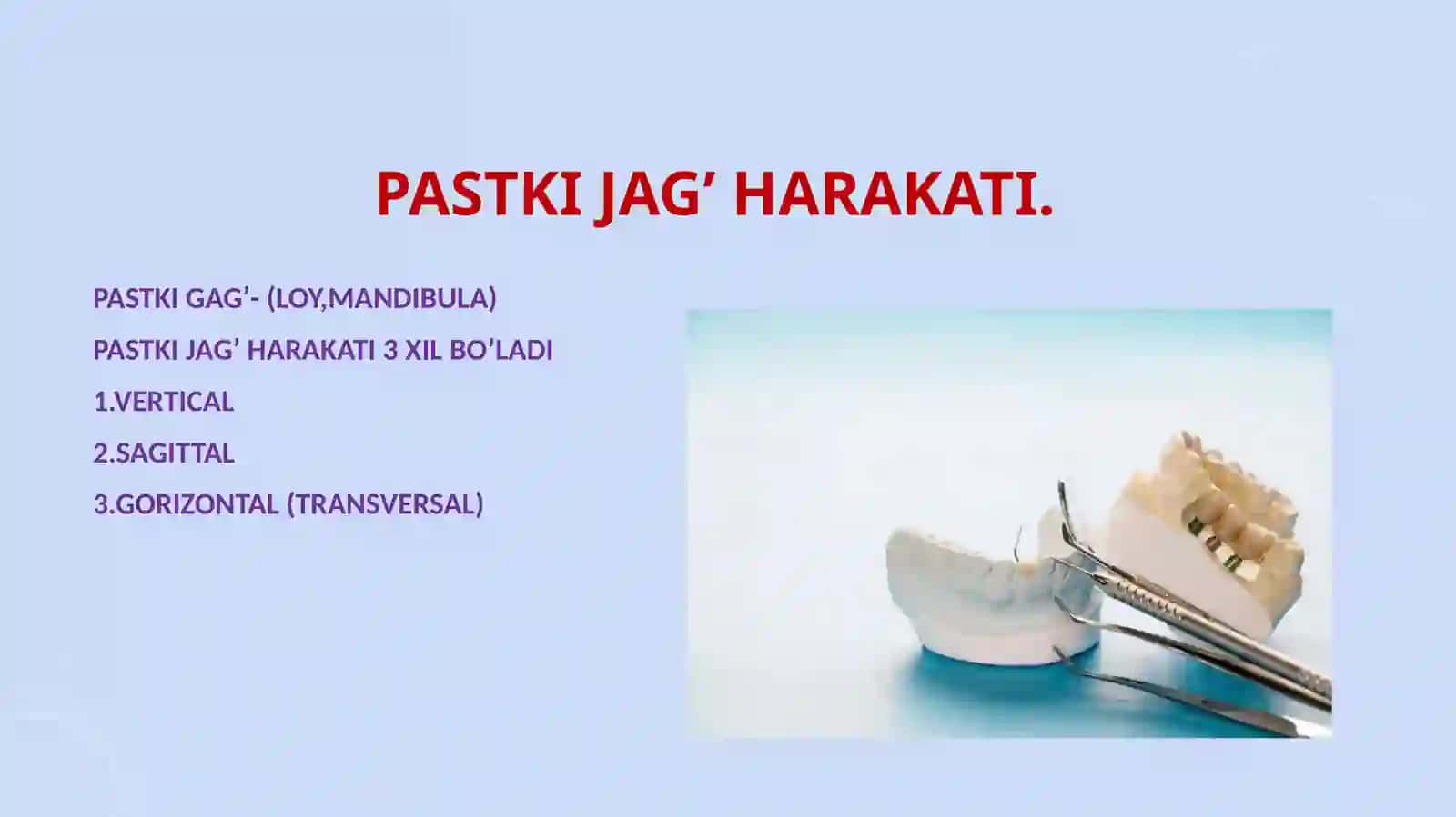 Pastki jag‘ xarakati biomexanikasi.Tranzverzal kesuv yo‘li burchagi 3