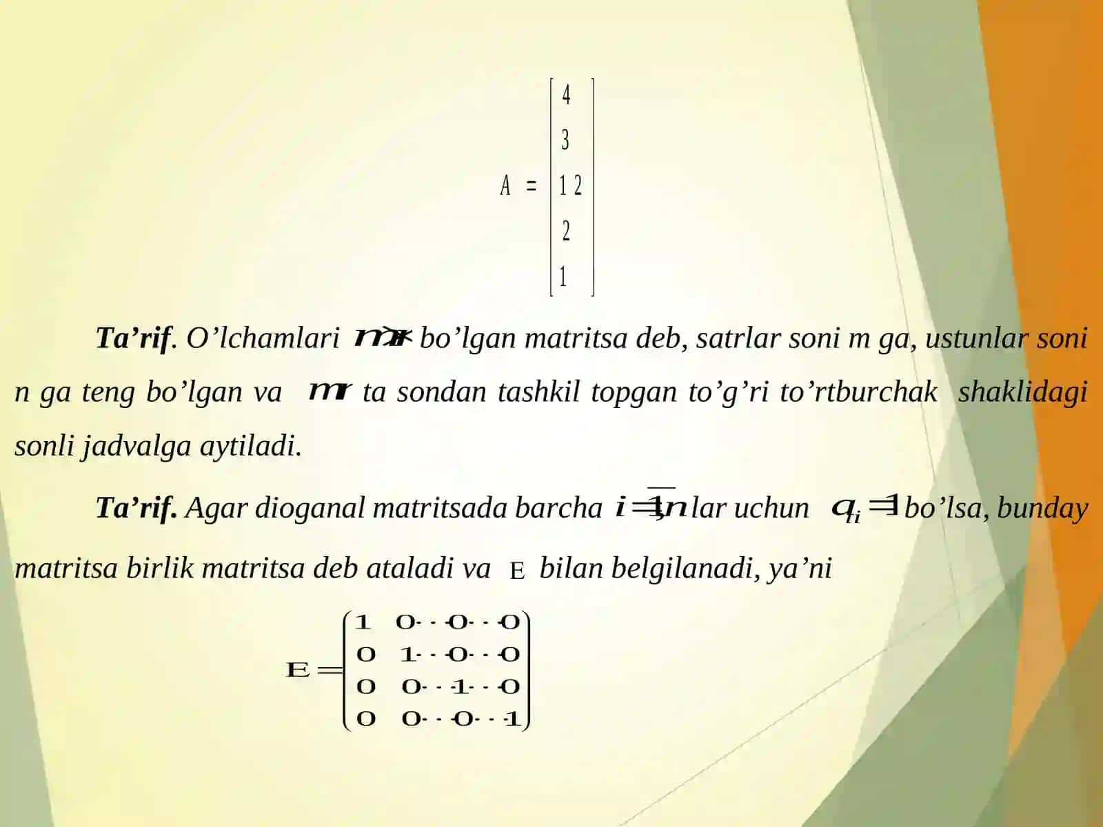 Matritsalar va ular ustida amallar 3
