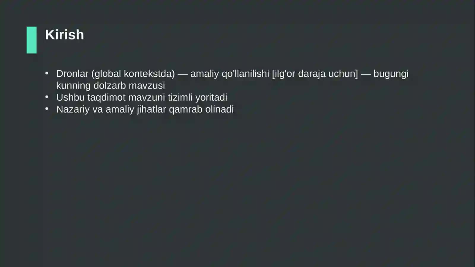 Dronlar (global kontekstda) — amaliy qo'llanilishi [ilg'or daraja uchun] 3