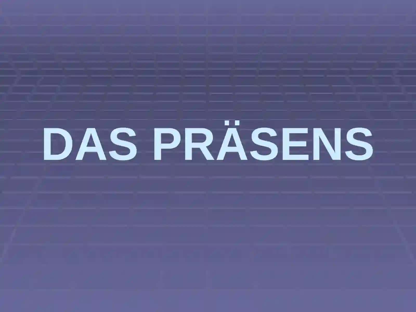 "Das Präsens" 3