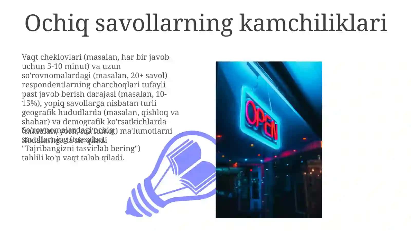 Anketa.Ochiqvayopiqsavollar,ularningavzalliklarivakamchiliklari 3
