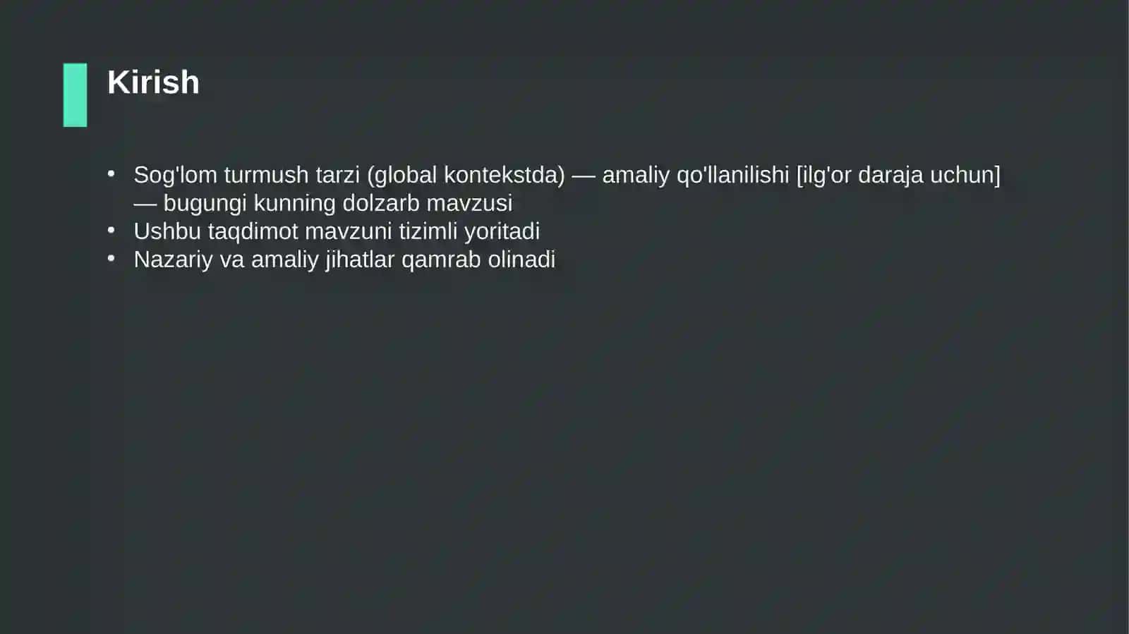 Sog'lom turmush tarzi (global kontekstda) — amaliy qo'llanilishi [ilg'or daraja uchun] 3