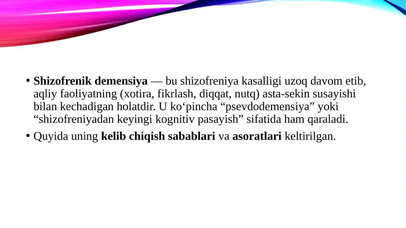 Shizofrenik demensiyaning kelib chiqish sabablari va asoratlari 3