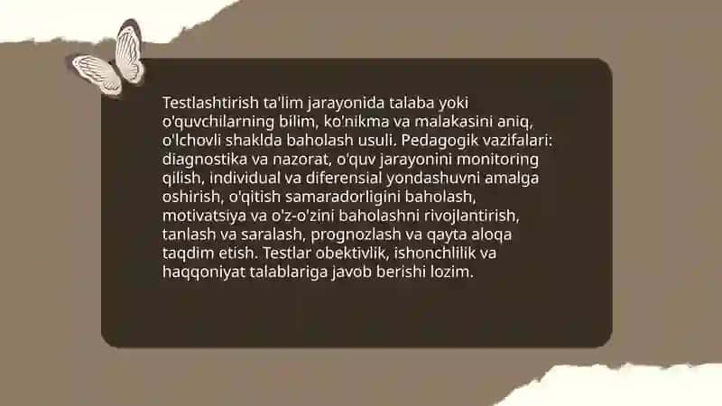 Testlashtirish: turlari, metodi va unga qòyiladigan asosiy talablar 3