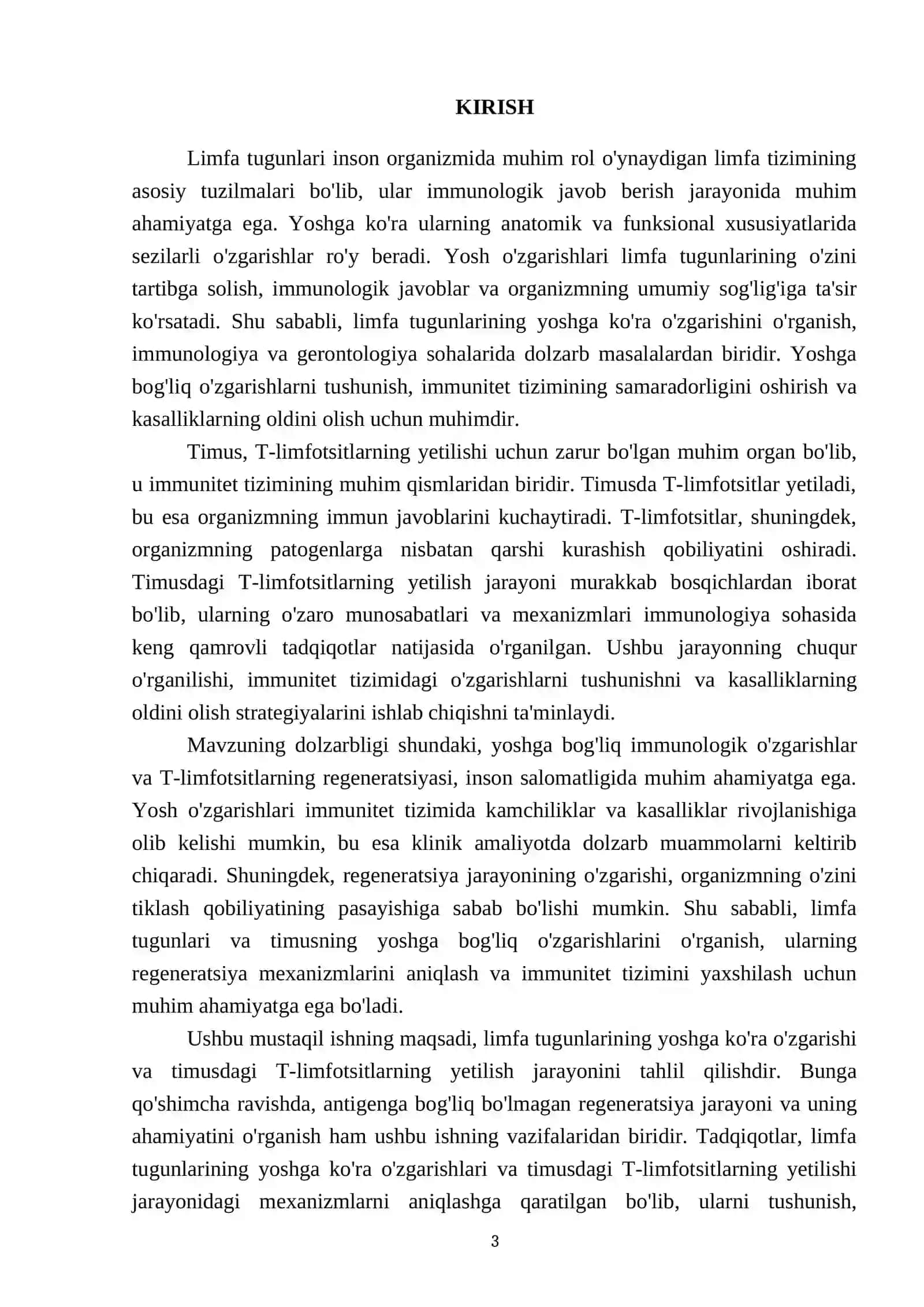 Limfa tugunlarining yoshga ko'ra o'zgarishi va regeneratsiyasi. Timusdagi T-lim fotsitlarning yetilish Jarayoni (antigenga bog liq bo'Imagan immunogenez) 3