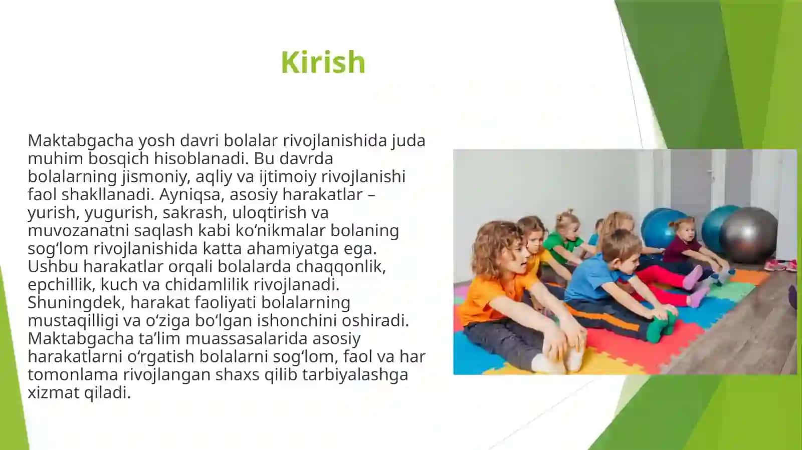 Maktabgacha yoshdagi bolalar uchun asosiy harakatlarning ahamiyati 3