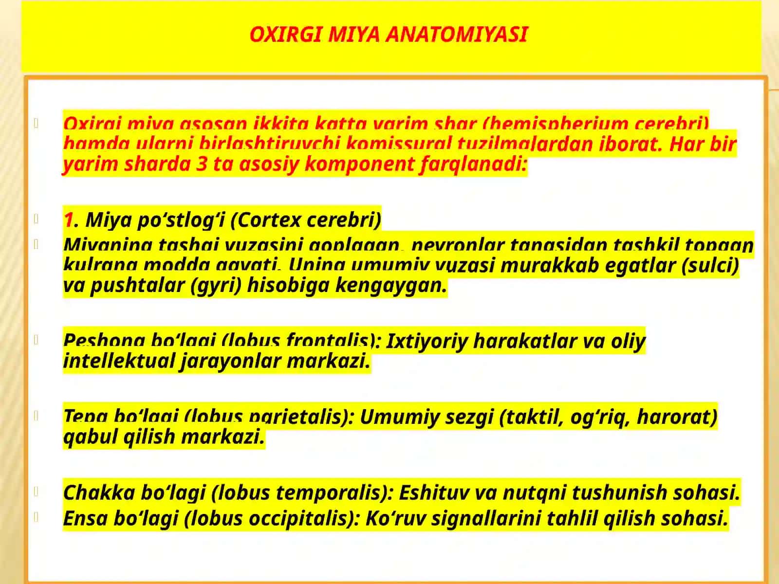 Oxirgimiya.Uning yoshga qarabo‘zgarishi. Plashchning reliyefi. Oxirgimiyaning oq moddasi. Bazal o‘zaklar. Boshmiyapo‘stlog‘i. Po‘stloqdamarkazlarning joylashuvi. Boshvaorqamiyao‘tkazuvyo‘llari 3