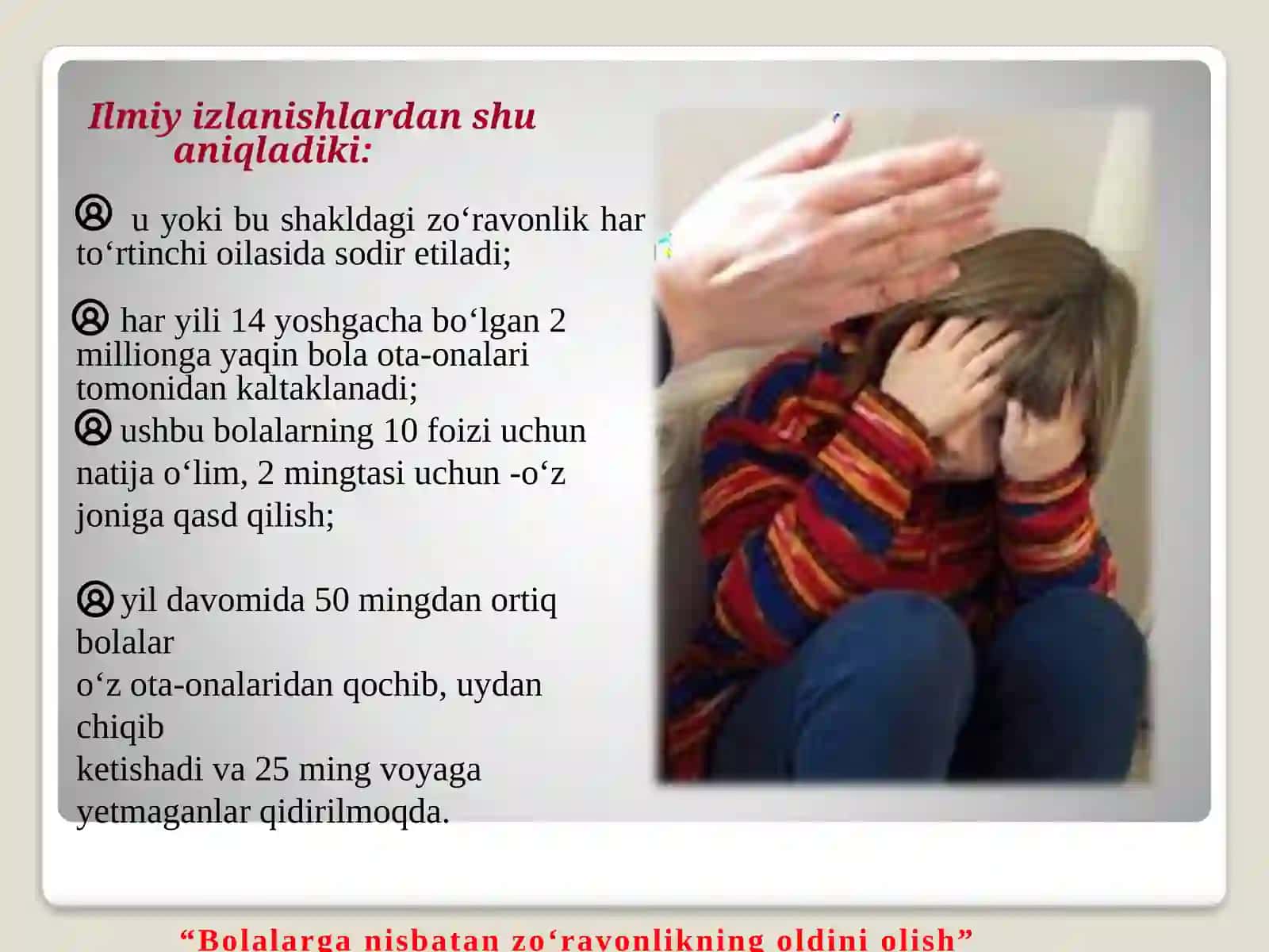 Bolalarga nisbatan zo‘ravonlikning oldini olish. 3