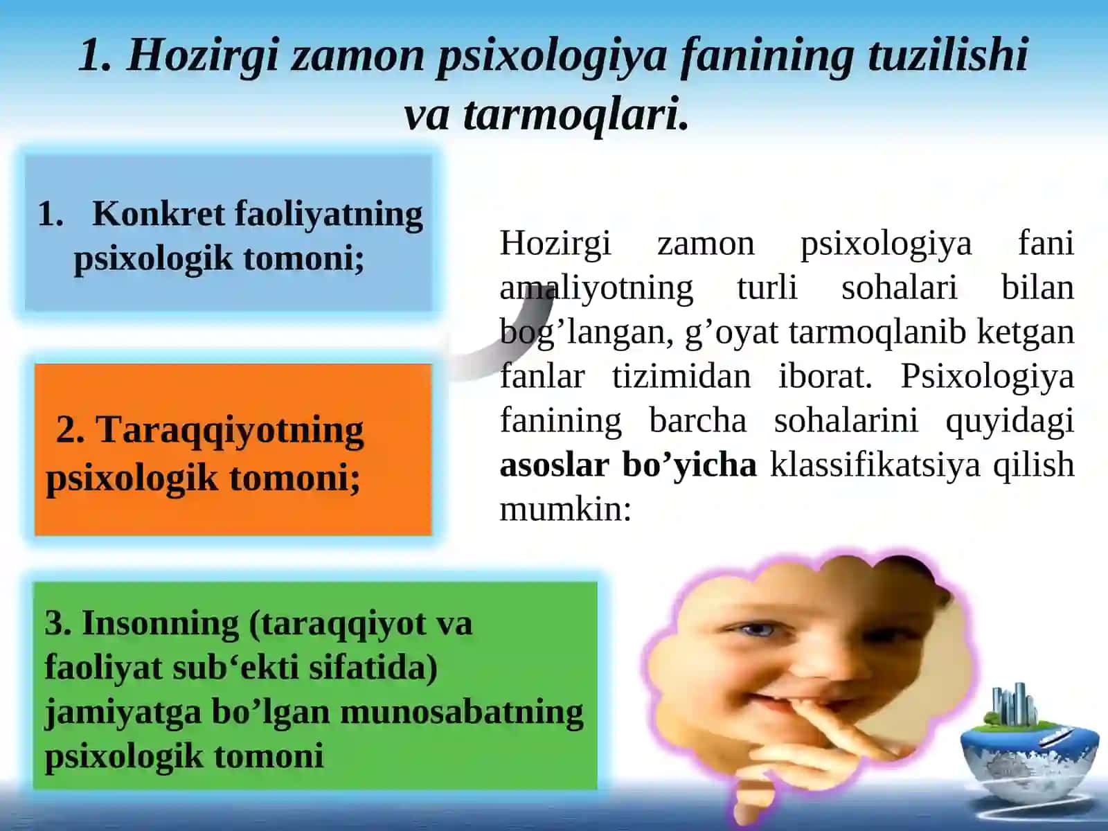 Ma’ruza: Psixologiya fanining tarmoqlari vazamonaviy metodlari 3