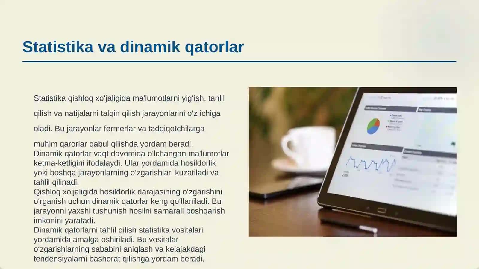 QISHLOQ XO‘JALIGI JARAYONLARNI DINAMIK QATOR SIFATIDA STATISTIK TAHLIL QILISH VA ULARNI HOSILDORLIKLARINI BASHORAT QILISH 3