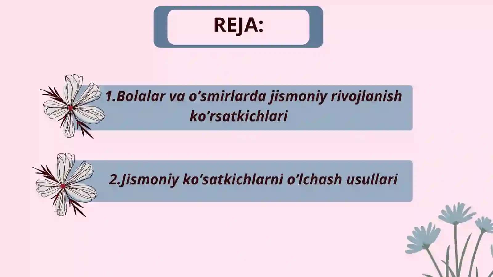 BOLALAR VA O’SMIRLARNING JISMONIY RIVOJLANISHINI TEKSHIRISH USULLARI 3