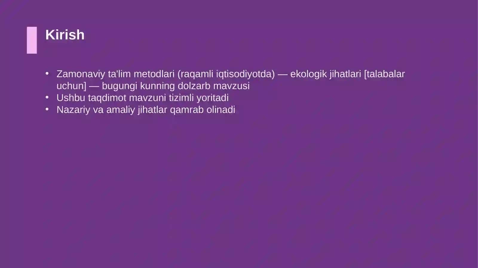 Zamonaviy ta'lim metodlari (raqamli iqtisodiyotda) — ekologik jihatlari [talabalar uchun] 3