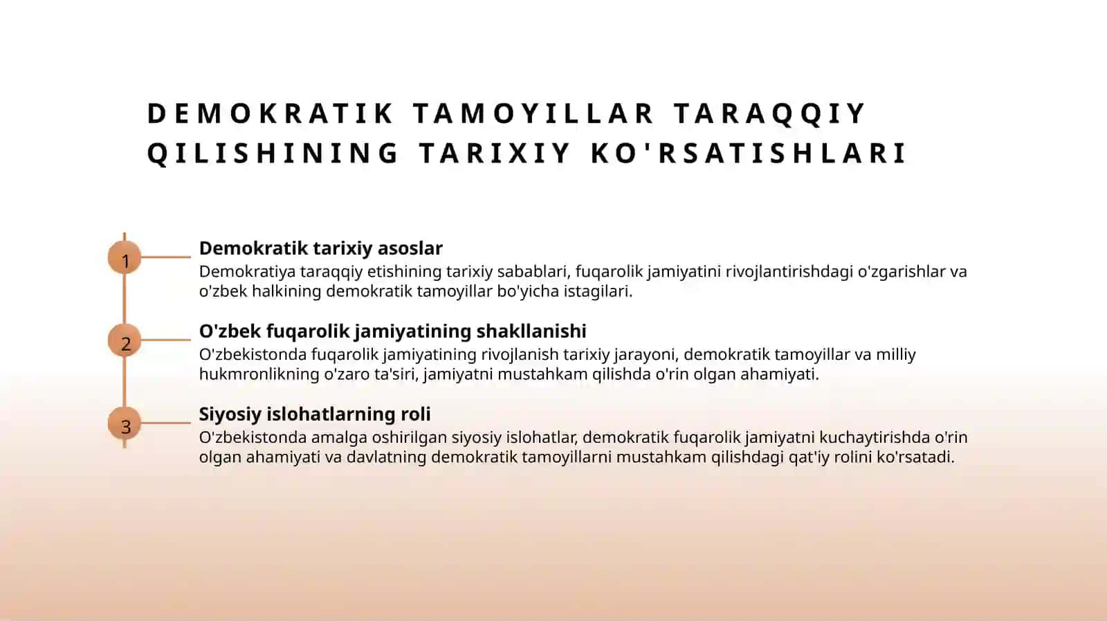 O'zbekistonda demokratik, fuqarolik jamiyati asoslarining shakillanishi, amalga oshirilgan siyosiy islohatlar 3
