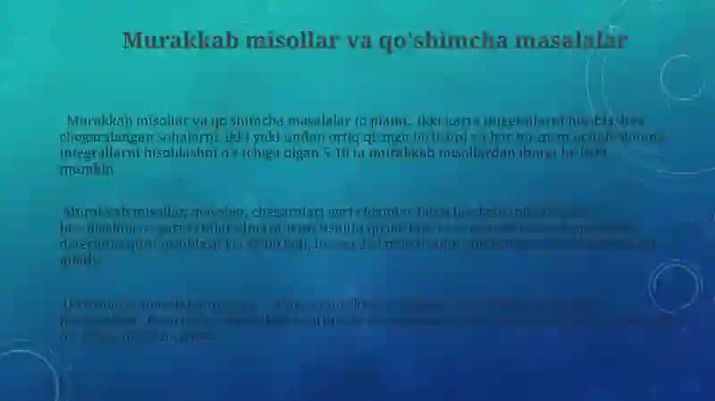 Ikki o‘lchovli integralni hisoblash, geometrik va mexanik ma’nosi 3