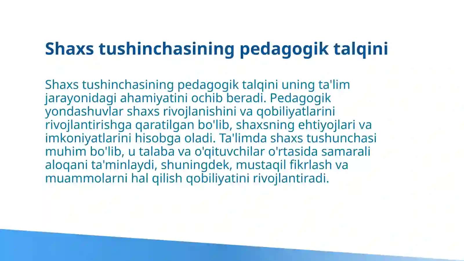 Shaxs tushinchasining pedagogik talqini 3