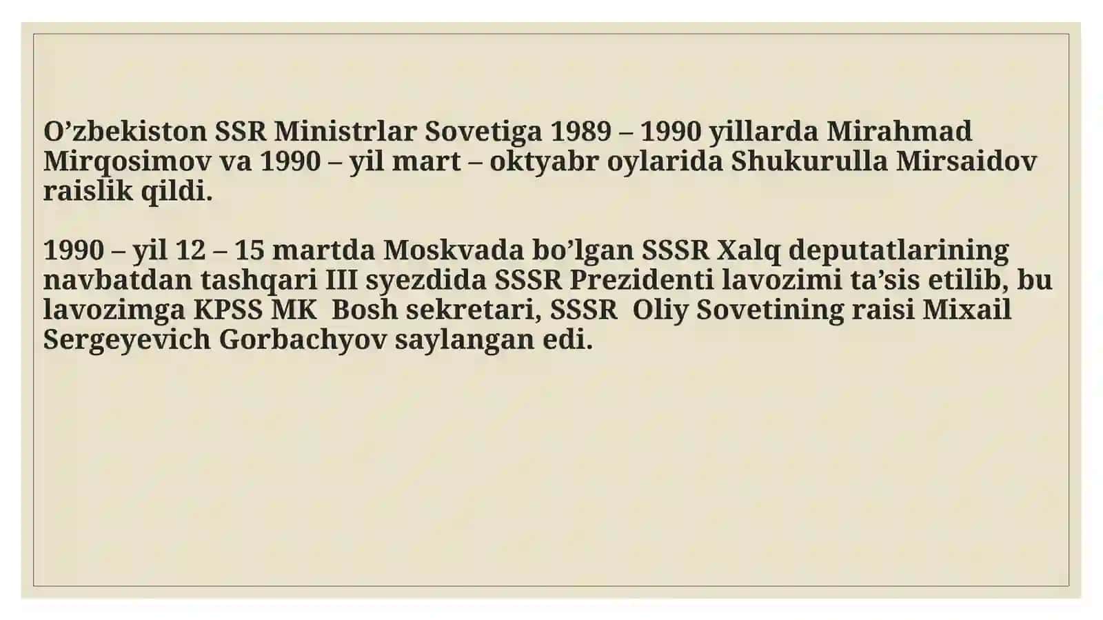 O’zbekiston mustaqilikka erishishi ostonasida 3