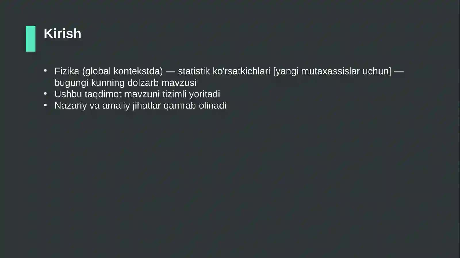 Fizika (global kontekstda) — statistik ko'rsatkichlari [yangi mutaxassislar uchun] 3