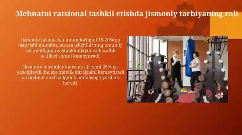 Mehnatni ratsional tashkil etishda jismoniy tarbiyaning roli 3