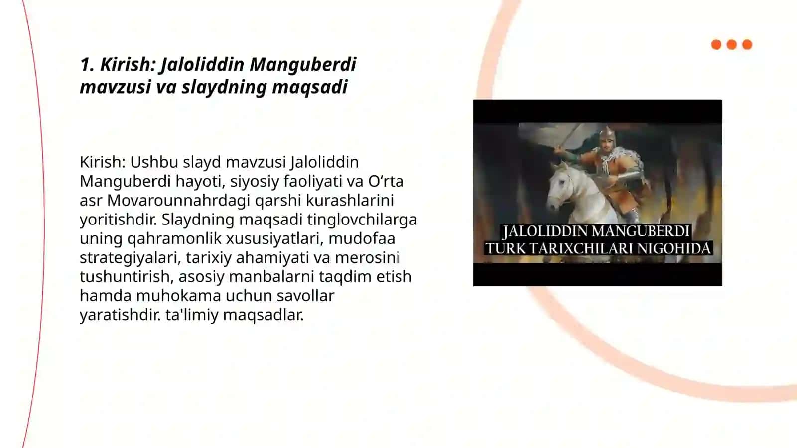 Jaloliddin Manguberdi haqida slayd 3