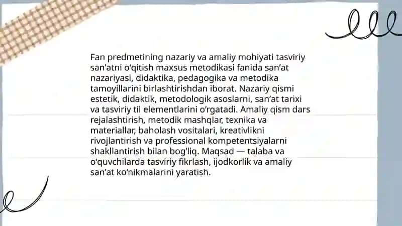 Tasviriy sanʼatni oʻqitish maxsus metodikasi fanining predmeti, maqsadi va vazifalari 3