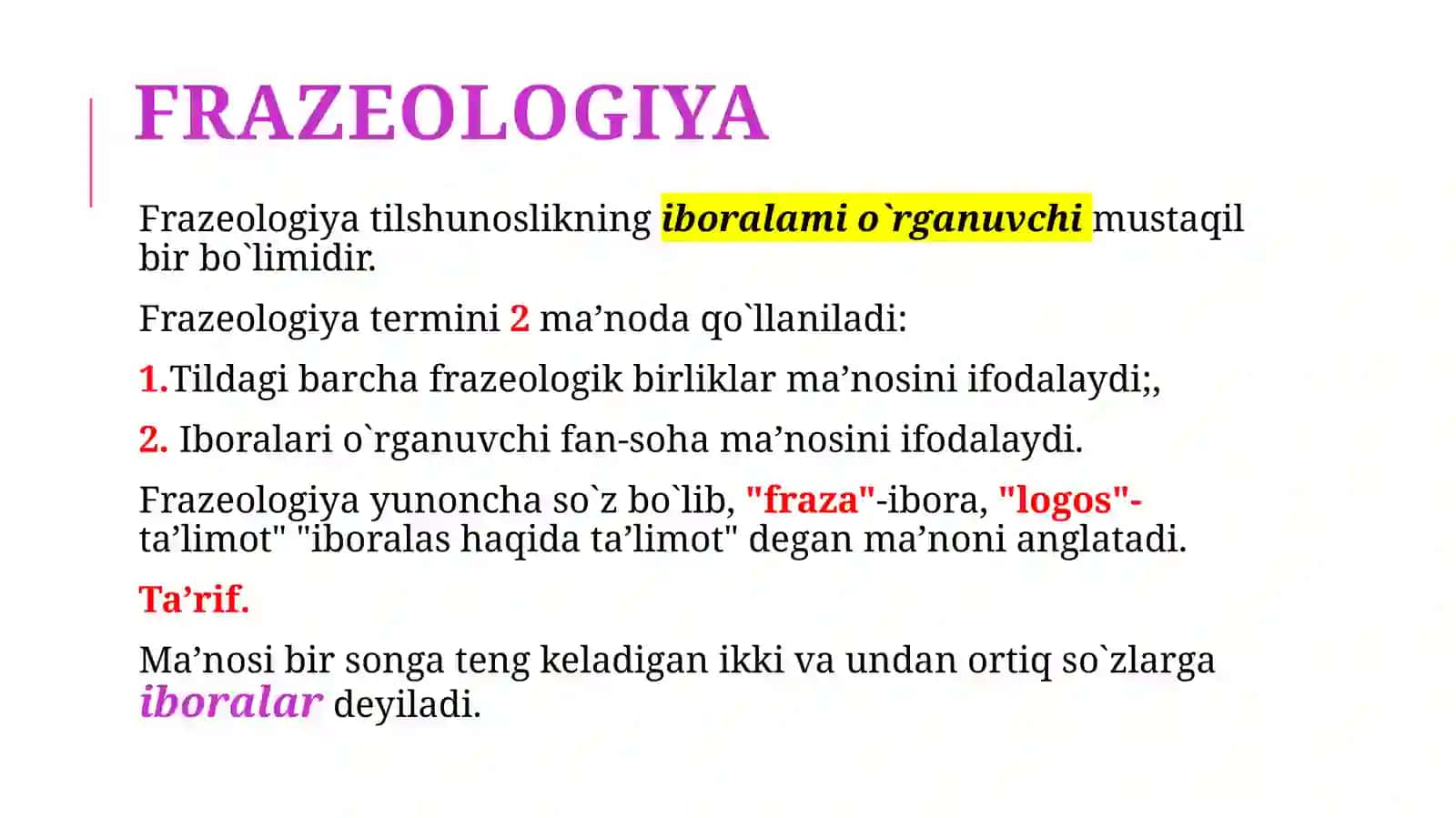 Frazeologiya.O‘zbektililug‘atiningtarkibi.Hozirgio‘zbektilininglug‘attarkibi.Leksikografiya 3