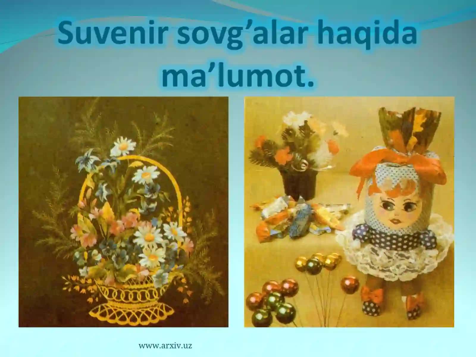 Suvenir sovg’alar yaratish 3