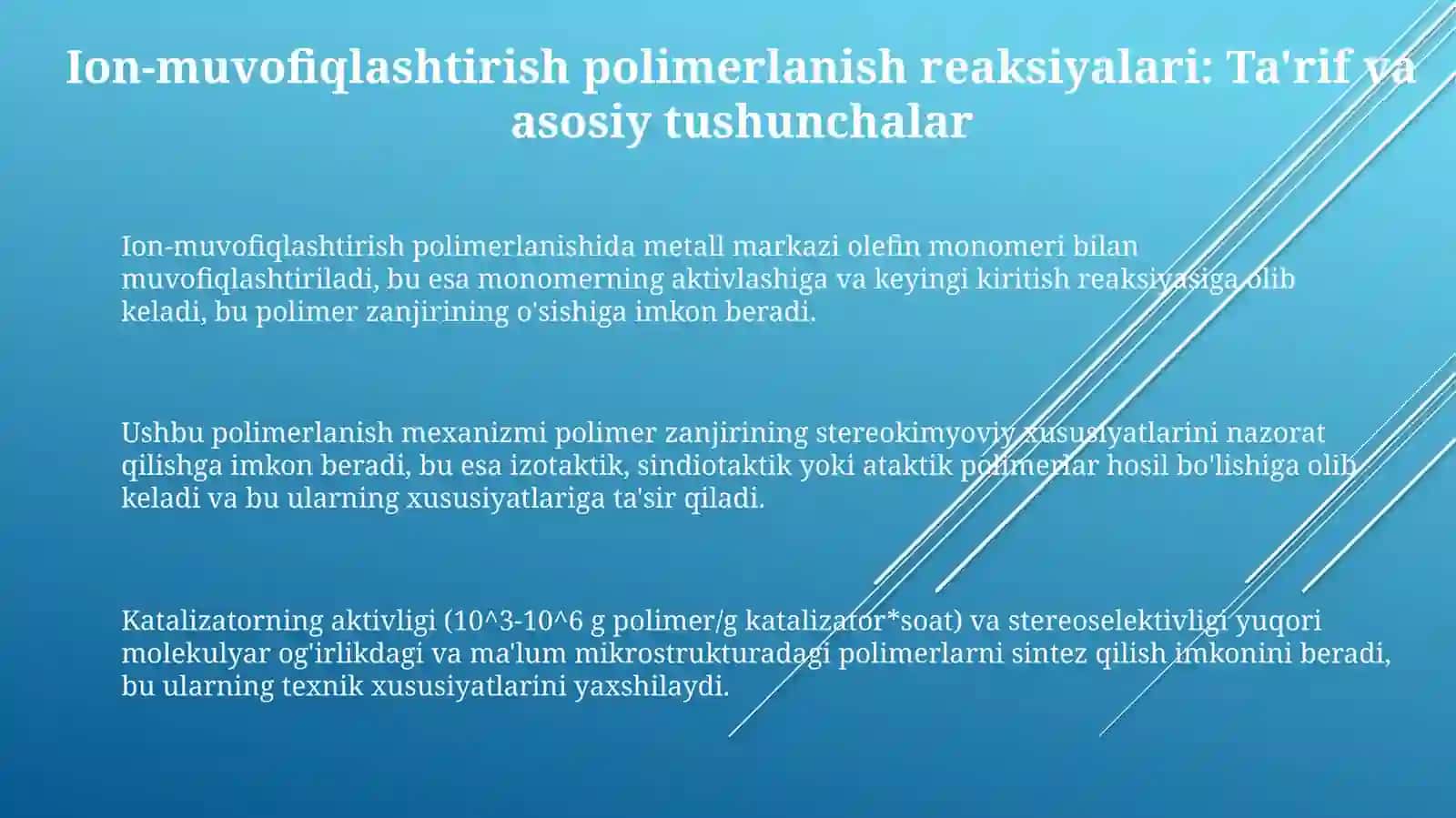 Ionli-koordinatsion polimerlanish reaksiyalari 3