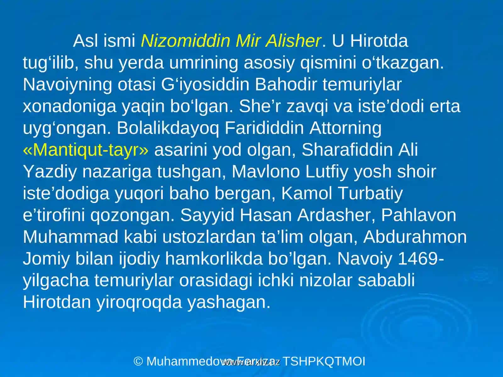 Muhammedova Feruzaning “Alisher Navoiy hayoti va ijodi” mavzusida 1 soatlik multimedia darsi 3