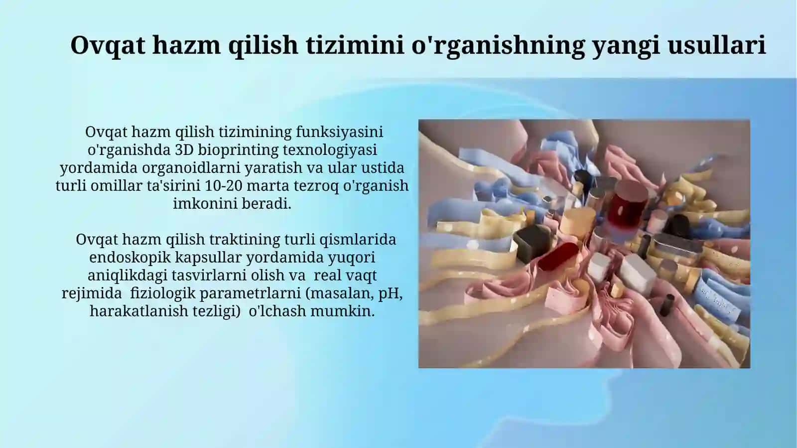 Ovqat hazm qilish tizimini o'rganishning yangi usullari 3