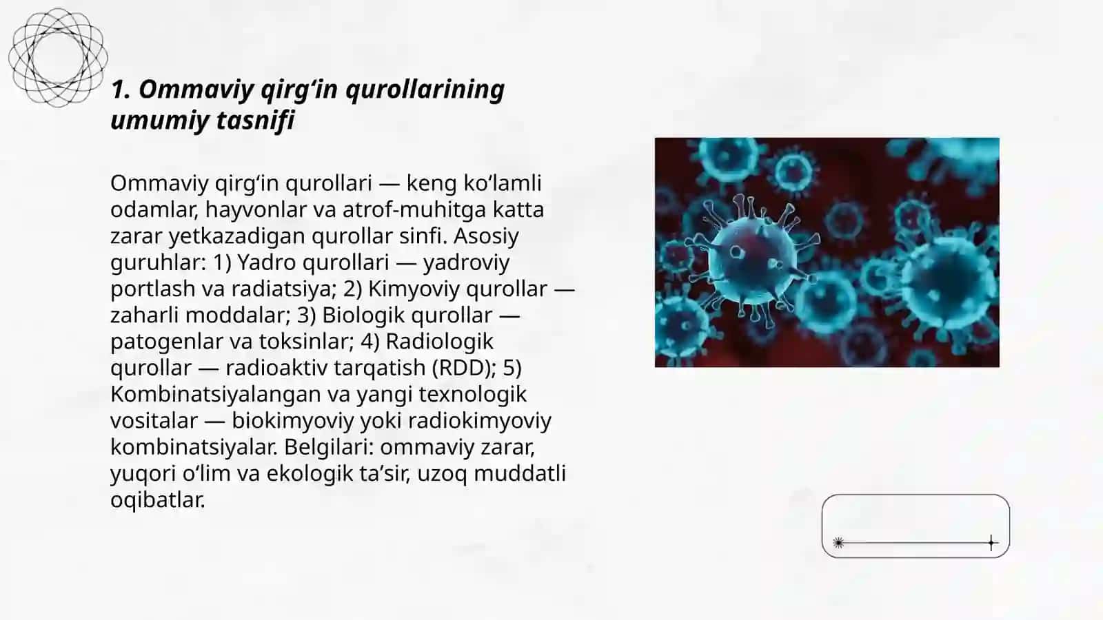 Ommaviy qirgʻin qurollarining umumiy tasnifi 3
