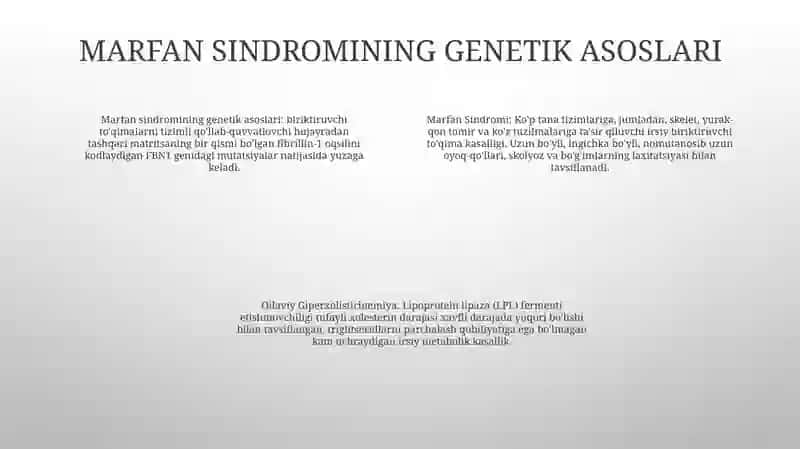 Marfan Sindromi. Oilaviy Giperxolistirinemiya 3