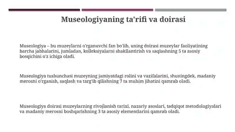 Museologiyaning ta'rifi va doirasi 3