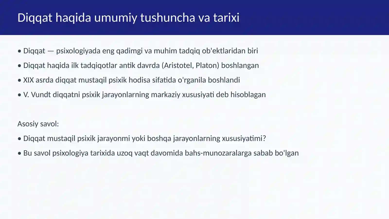 Diqqatning psixik o'rni haqidagi bahslar va uning tabiati 3