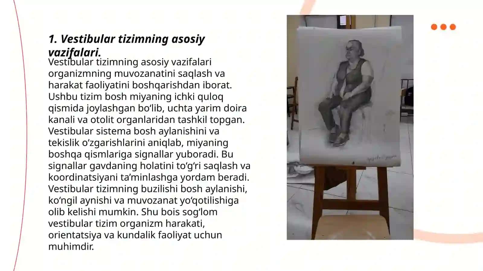 Vestibular tizimidagi sensor disfunksiyani tavsiflang. Proprioretspsiya tizimidagi sensor disfunksiyani tavsiflang. Eshituv tizimidagi sensor disfunksiyani tavsiflang 3