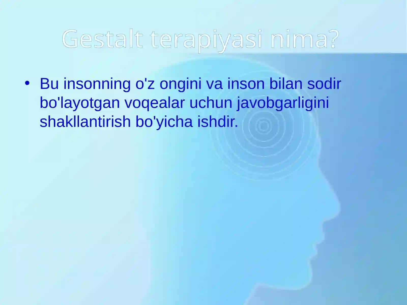 GESTALT TERAPIYA ASOSLARI 3