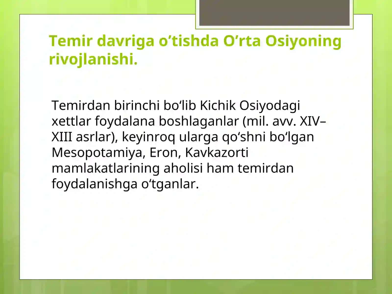 O’zbekiston hududlari ilk temir davrida. Shaharsozlik va ilk davlatchilik muammolari 3