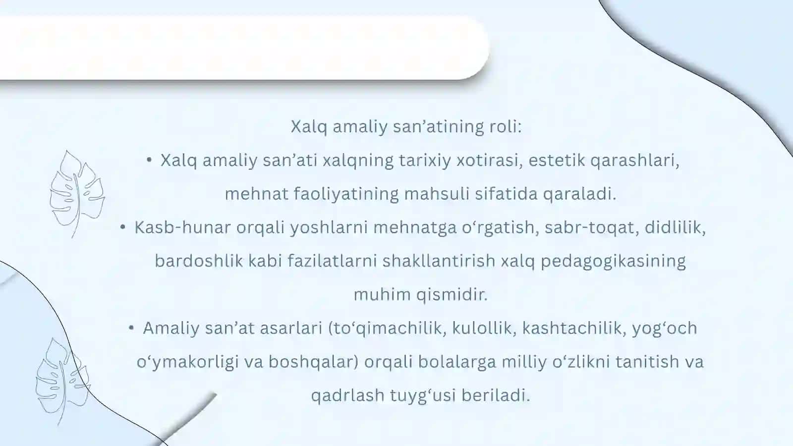 Xaql pedagogikasida xalq amaliy san'ati va hunarmandchiligi 3
