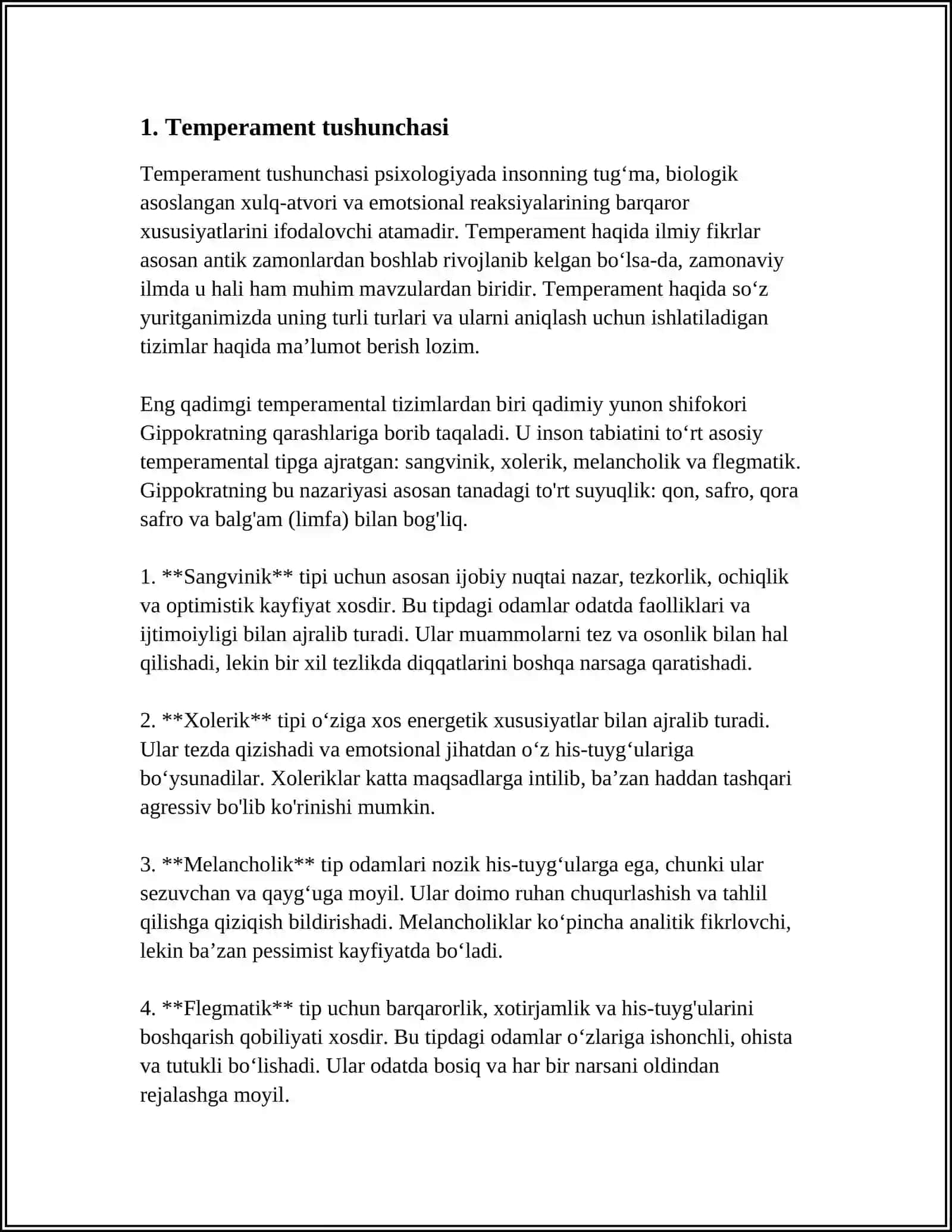 MUSTAQIL ISH Mavzu: TEMPERAMENT,XARAKTER VA UNING XOSSALARI 3