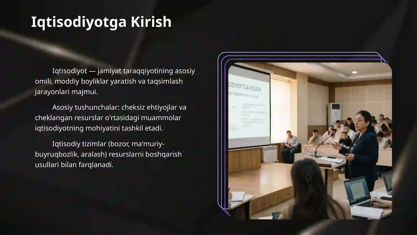 Iqtisodiyotga kirish. Fanning predmeti va usullari. 3