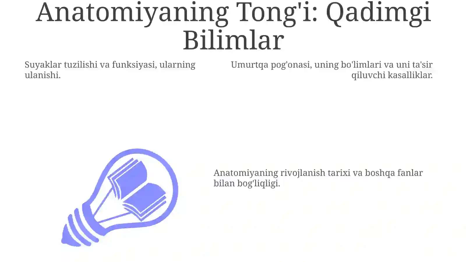 Ramkani to'qimasi: Suyaklar va ularning bog'lanishlari 3