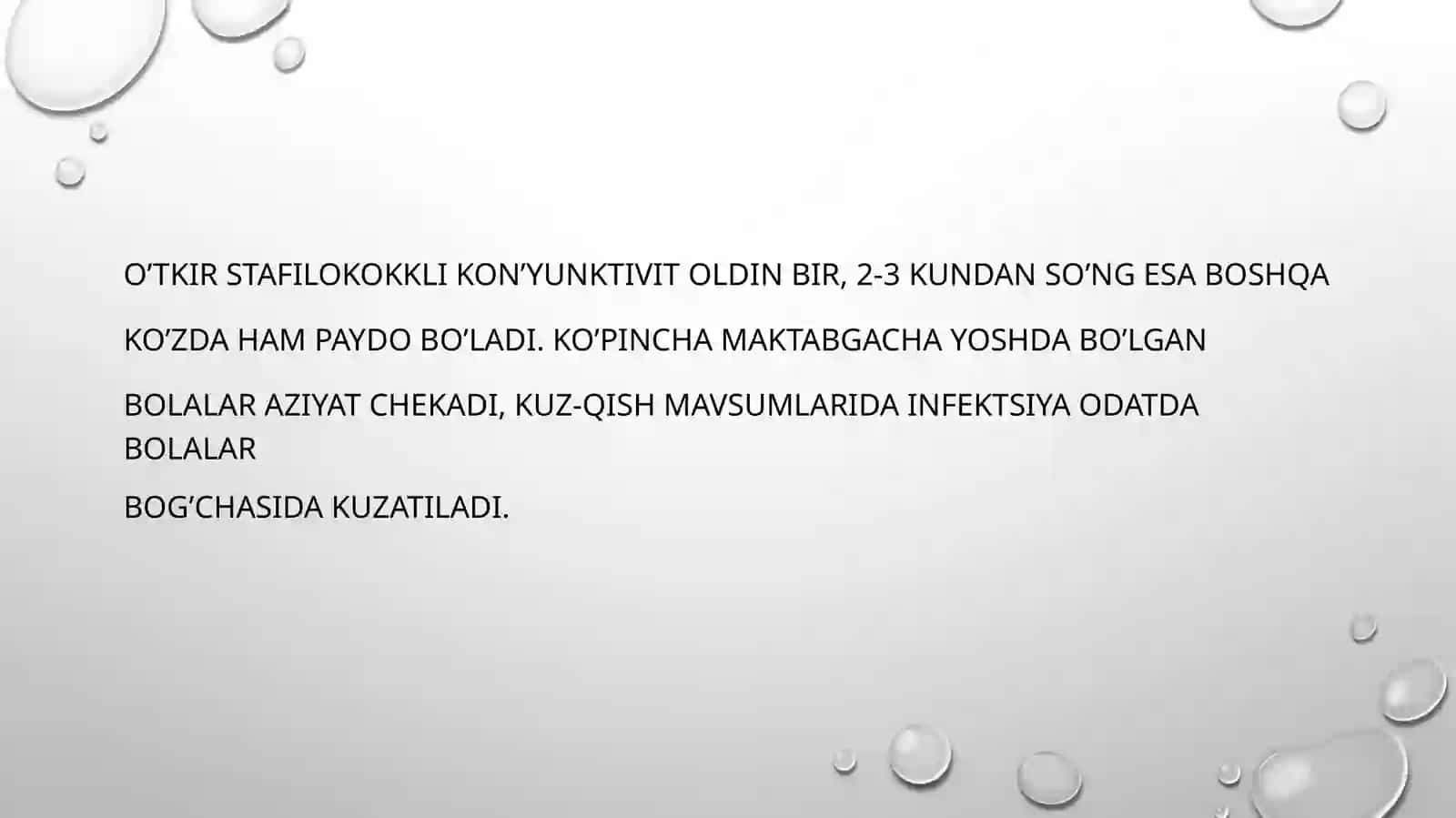 O‘tkir vasurunkalistafilokokklikonyuktivit 3