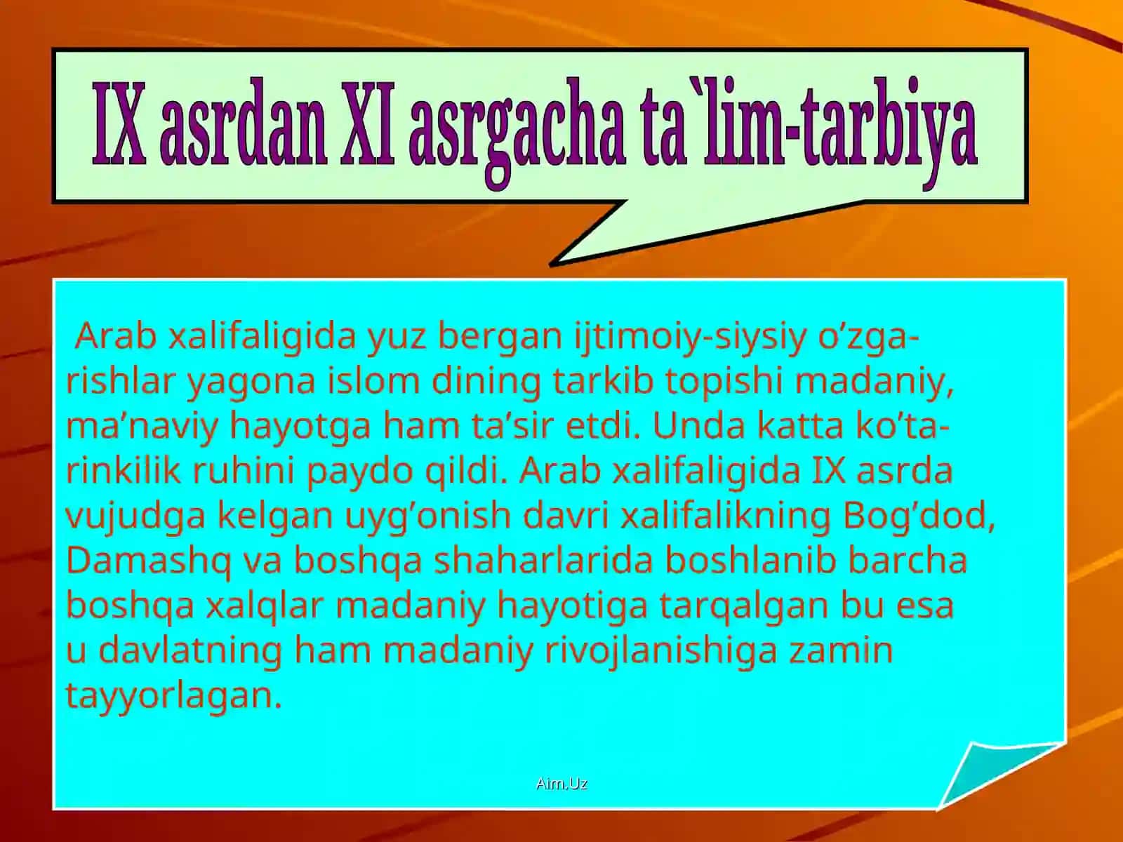 IX asrdan XIV asrning birinchi yarmigacha tarbiya,maktab va pedagogik fikrlar 3