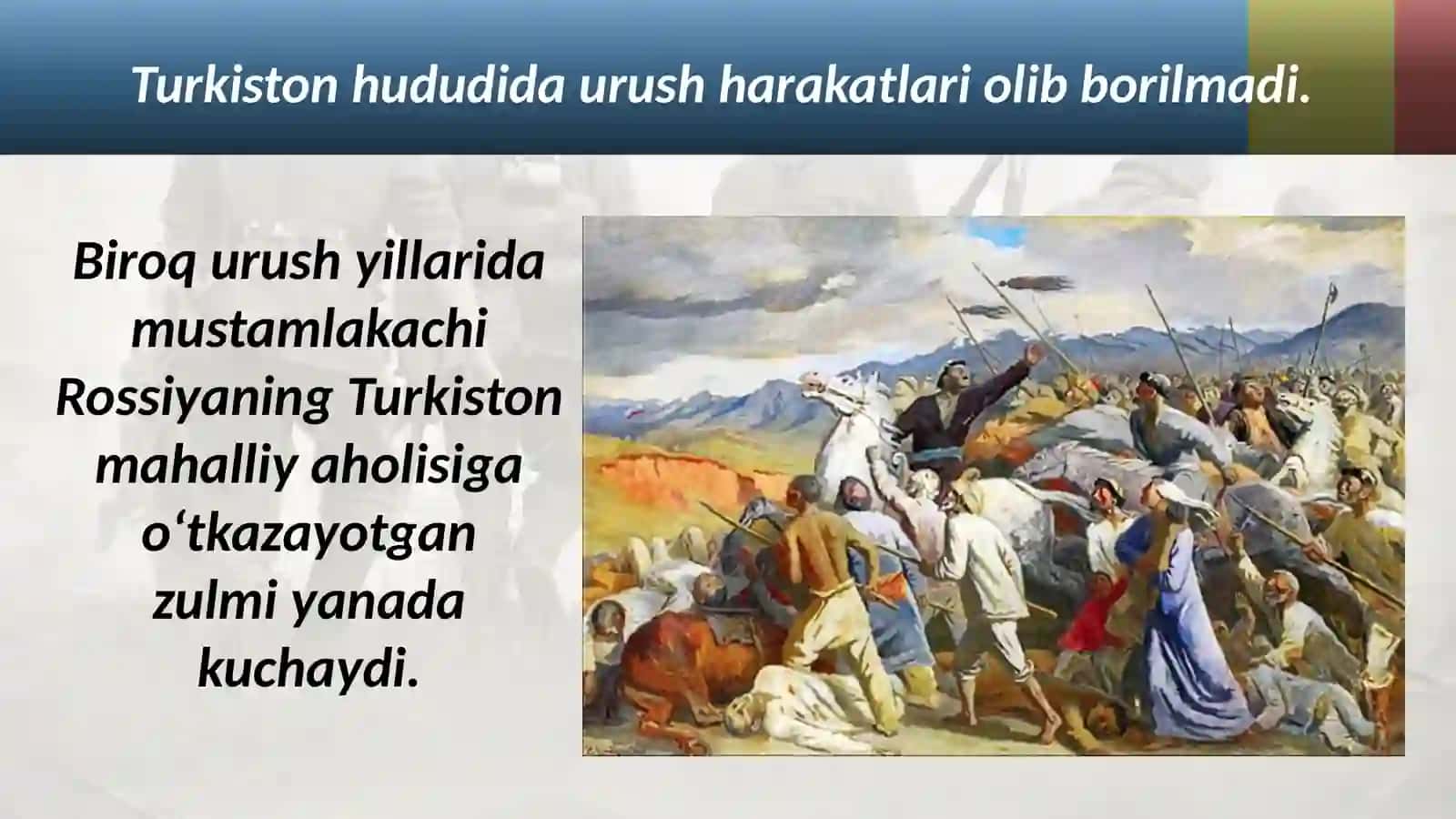 Birinchi jahon urushi va Turkiston 3