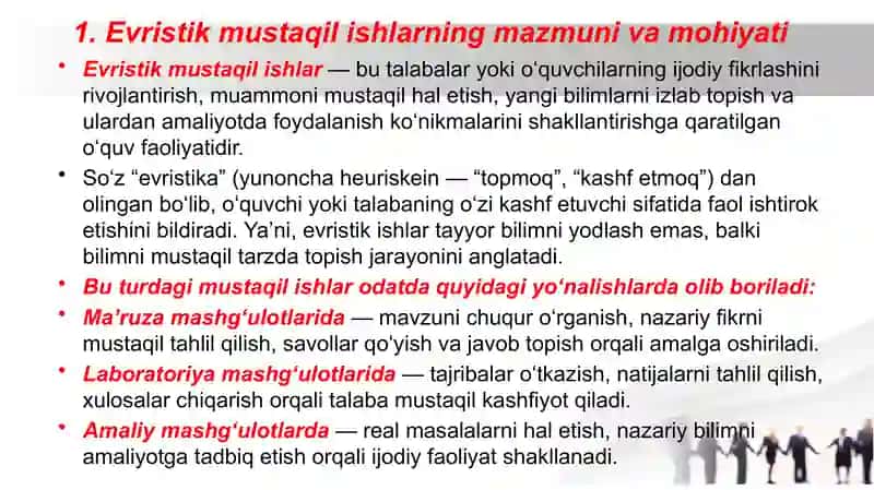 Evristik mustaqil ishlar mavzusiga tag'dimot. 3