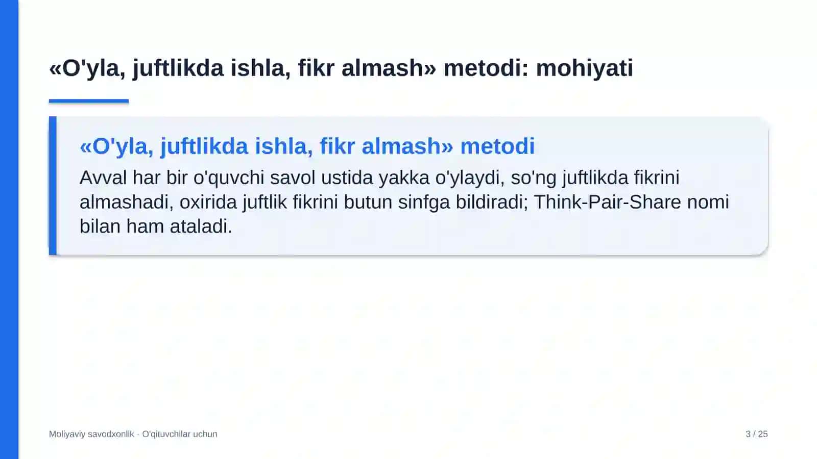 moliyaviy savodxonlik darslarida o'yla juftlikda ishla fikr almash metodidan foydalanish 7891 3